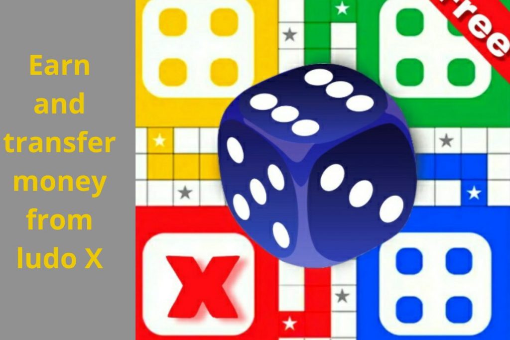 Earn and Transfer Money From Ludo X