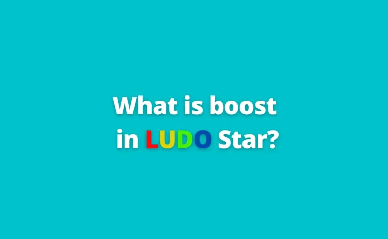 What is boost in ludo star