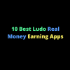 10 Best Ludo Real Money Earning Apps