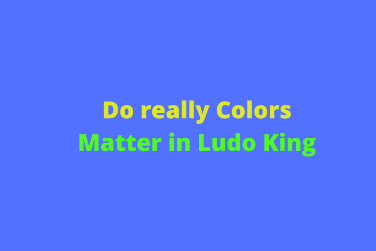 Do really Colors Matter in Ludo King