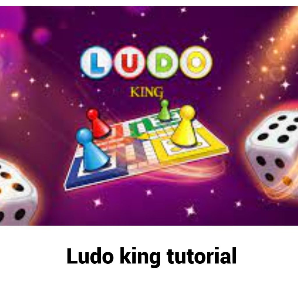 Ludo king demo and tutoria