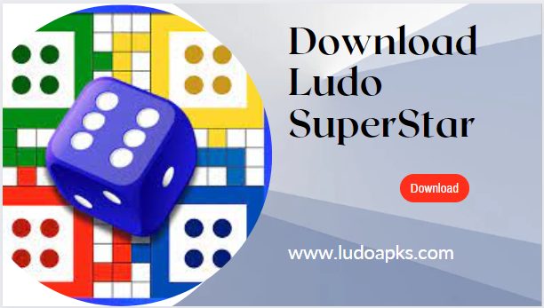 Download ludo SuperStar