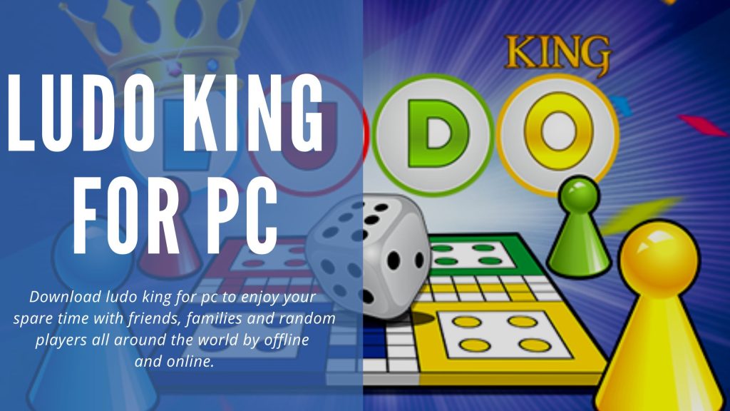 Ludo King Download For PC
